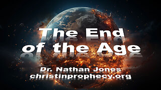 10 SIGNS of the END of the AGE | Dr. Nathan Jones