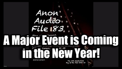 *** must watch *** SG Anon #83 - A Major Event is Coming in the New Year!