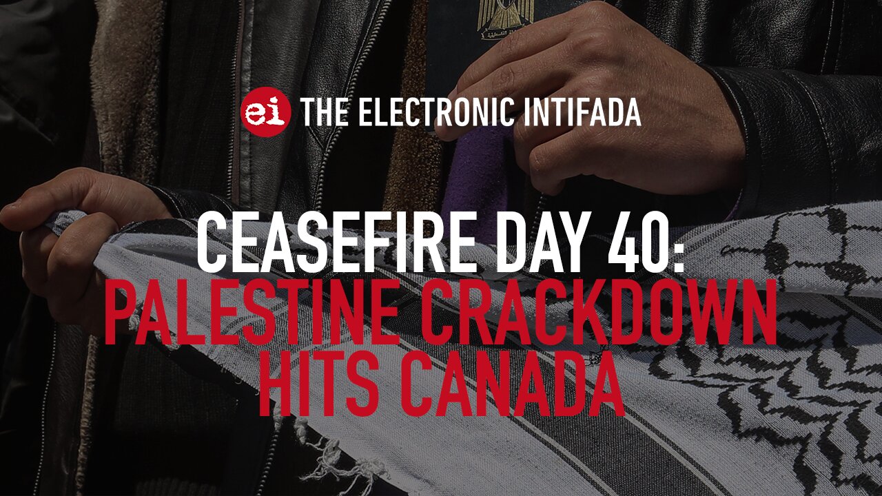 Breaking news and analysis on day 40 of the Gaza ceasefire | The Electronic Intifada Podcast