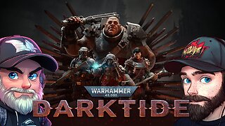 🔴JANUARY GAMING🔴Warhammer 40K - Darktide🔴Tombi and Smu "For the Emperor"!!