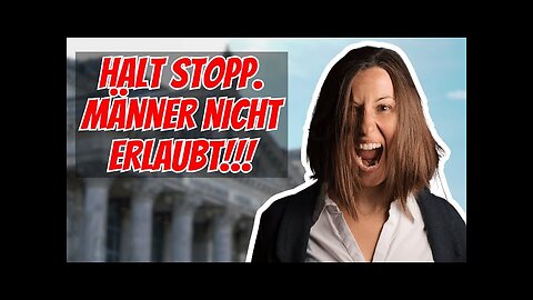 🔝😎MAX PÜTZ👉....🥔🤡🪠Männerfreie Zonen - Geht`s ihnen noch GUT??