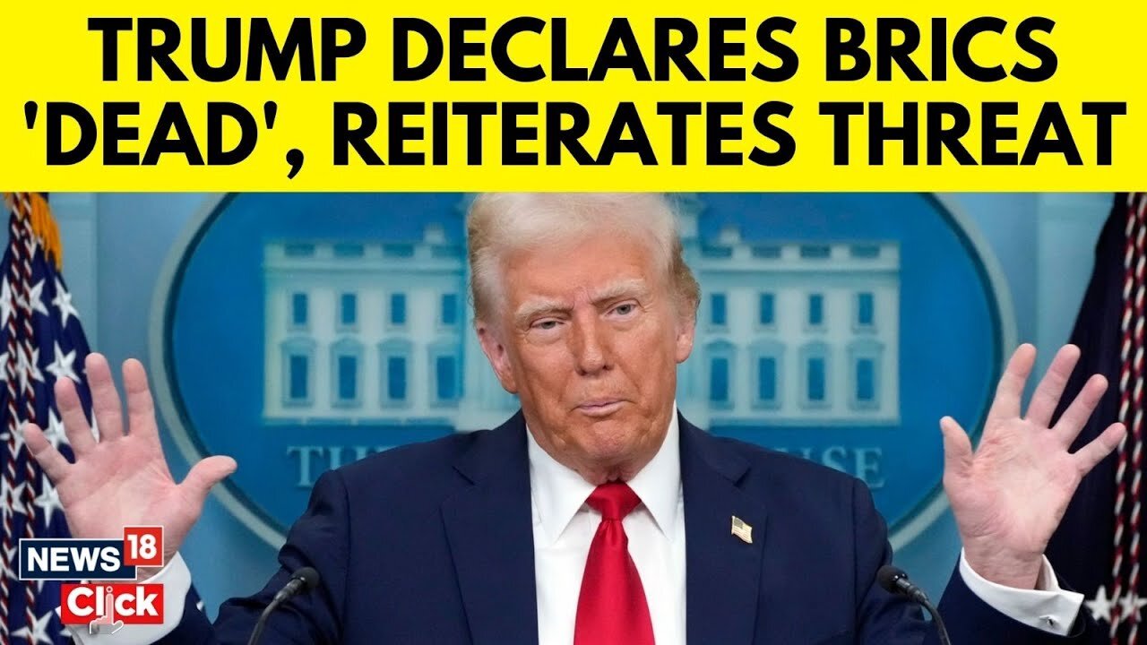 Trump Latest News | Donald Trump Repeats 100% Tariff Warning To BRICS Countries | Trump Tariff |N18G