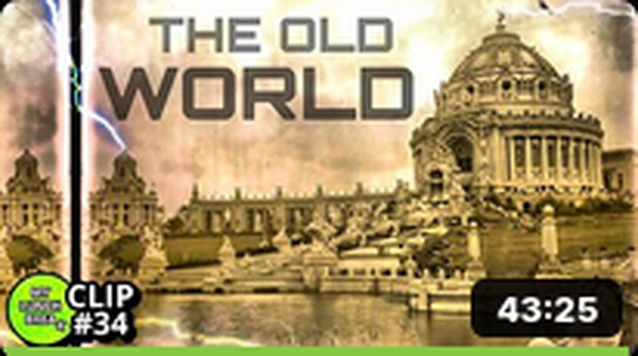 The Old World - Greatest Lies?