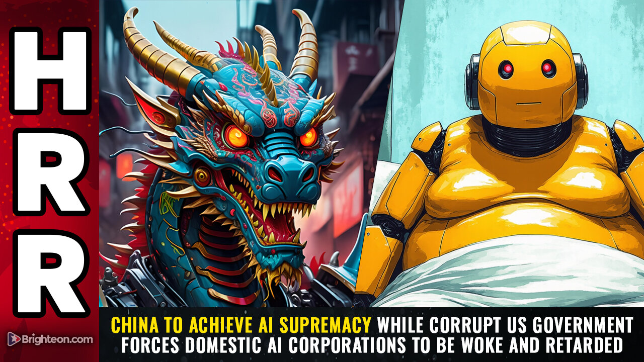 China to achieve AI SUPREMACY while US government forces domestic AI corporations to be woke...