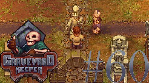 Bishop's Narcissism Knows No Bounds | Graveyard Keeper #60