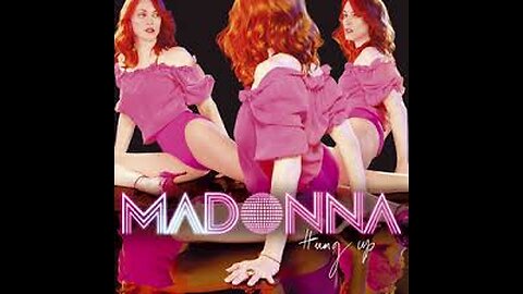 Madonna - Hung Up