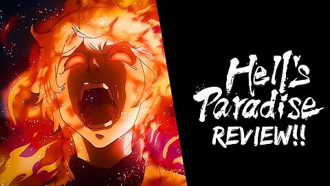 Hell’s Paradise Anime Review : A Dark Fantasy Masterpiece?