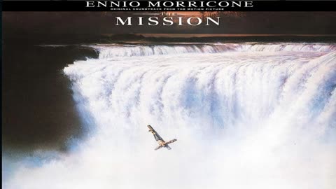 ENNIO MORRICONE - The Mission Soundtrack