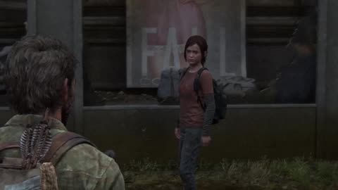 That's stupid, you're right Ellie, The Last of Us Part I