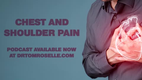 PODCAST: Chest and Shoulder Pain