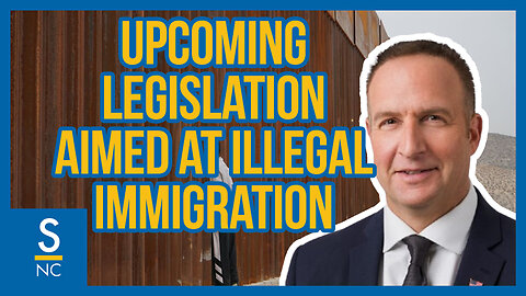 Upcoming Legislation Aimed at Illegal Immigration