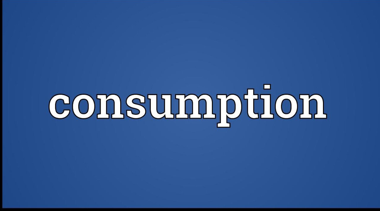 consumption