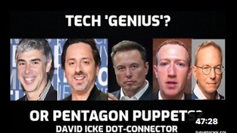 Tech Genius? Or Pentagon Puppets? - David Icke
