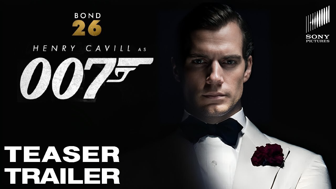 #BOND 26 - Teaser Trailer (2025) Henry Cavill James Bond Movie Concept