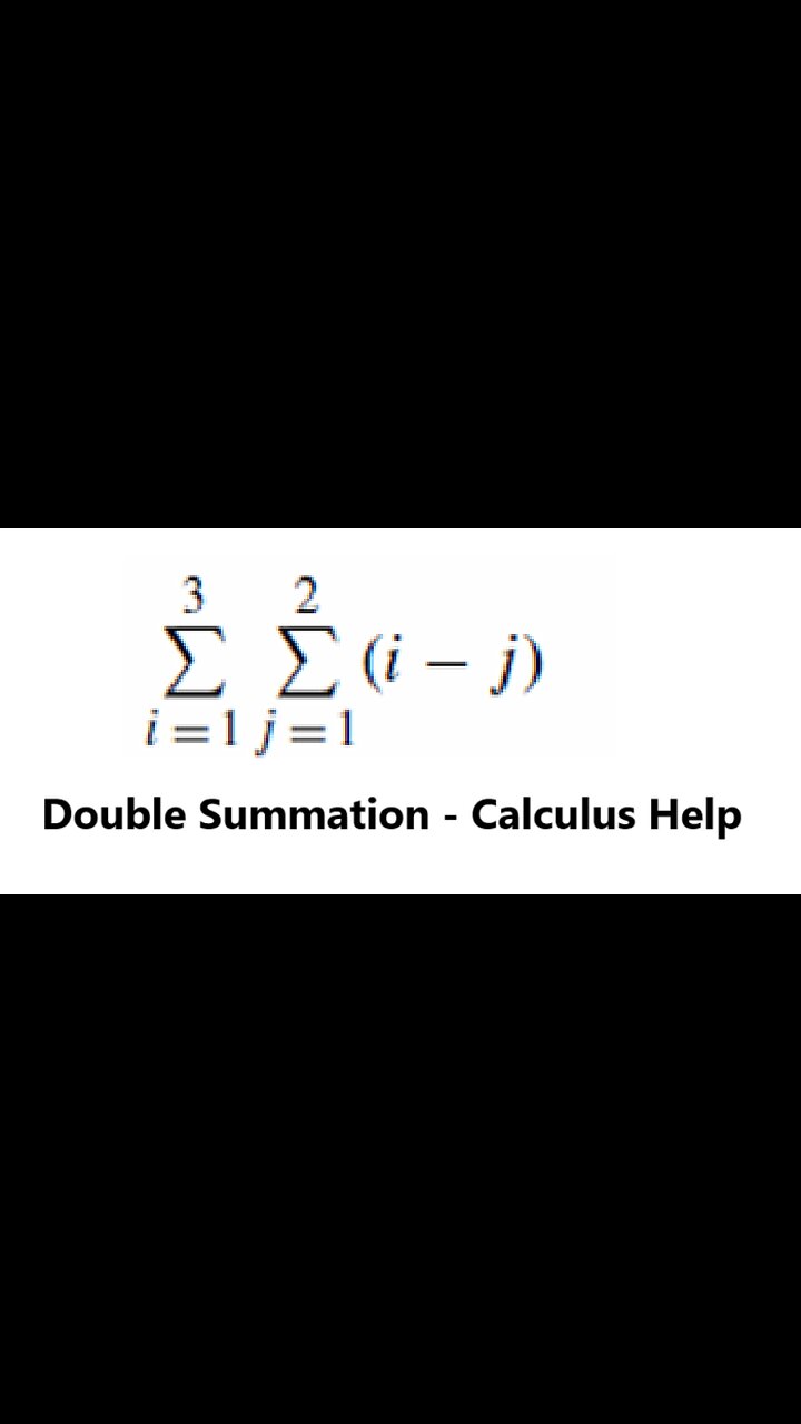 Calculus Help: How to compute double summation ∑∑ (i - j) - Basic ...