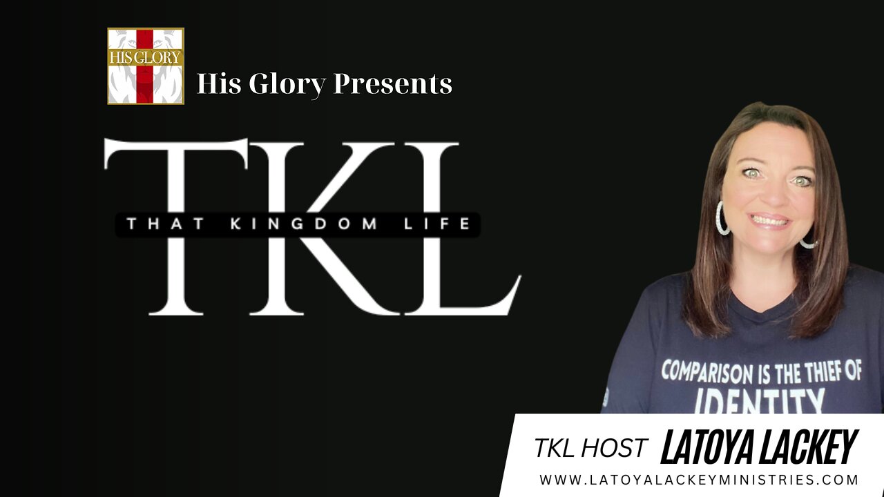 His Glory Presents: That Kingdom Life w/ Latoya Lackey: Ep 10 w/ Tyler Feller