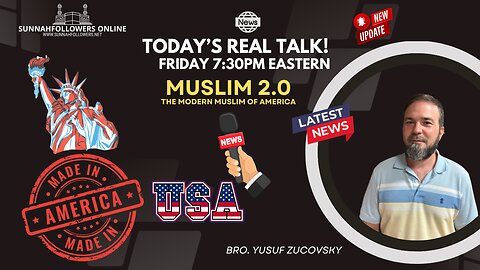 REAL TALK! AMERICAN MUSLIM 2.0