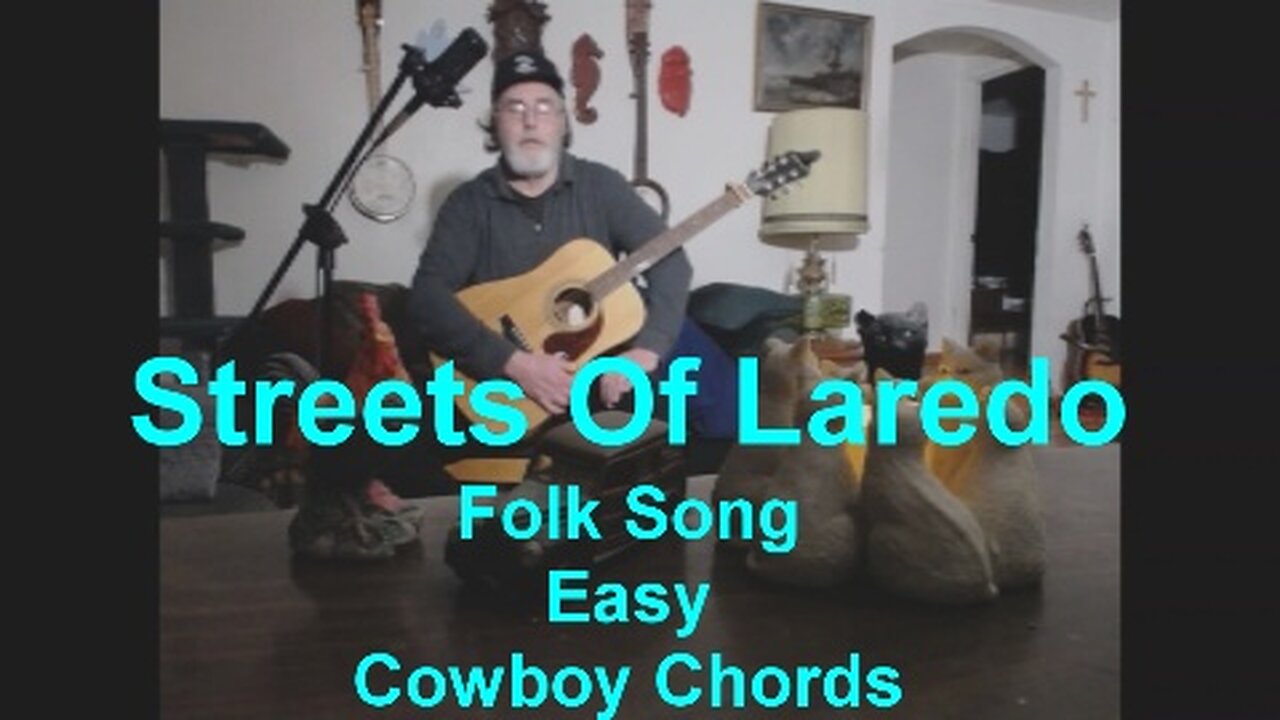 Streets of Laredo - Cowboy Folk Song - Outro Commentary