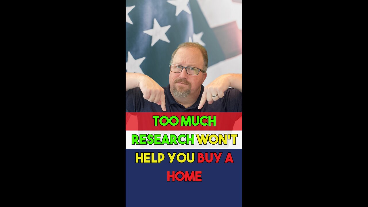 🏠 Too Much Research Won’t Help You Buy a Home