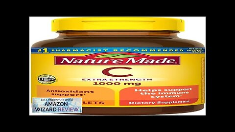 Nature Made Extra Strength Vitamin C 1000 mg Dietary Supplement for Immune Review