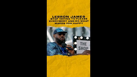 @kingjames Stop trying to please everybody and do what makes you happy