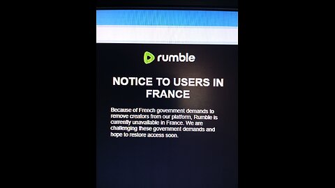 RUMBLE BAN IN FRANCE