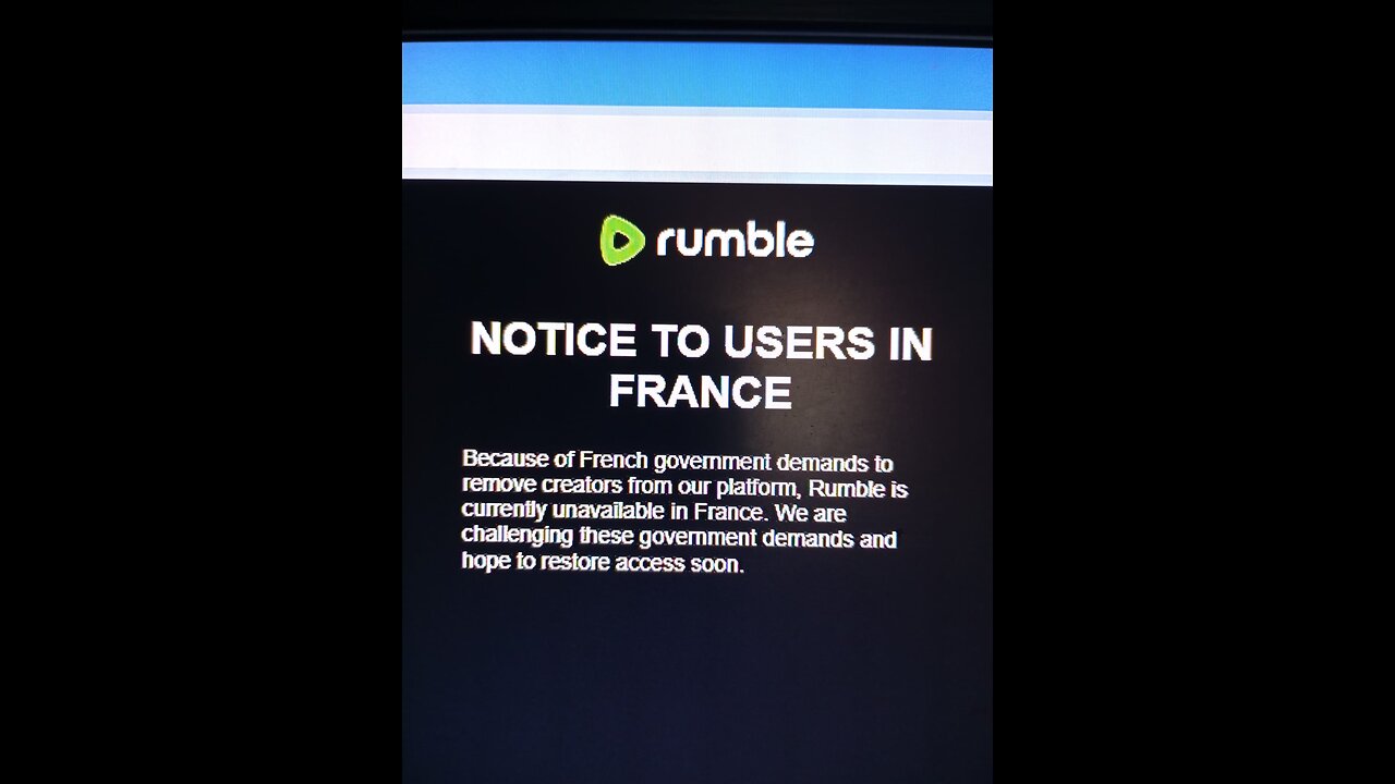 RUMBLE BAN IN FRANCE