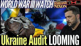 World War III Watch | Ukraine War AUDIT could spell The End for NATO w Garland Nixon