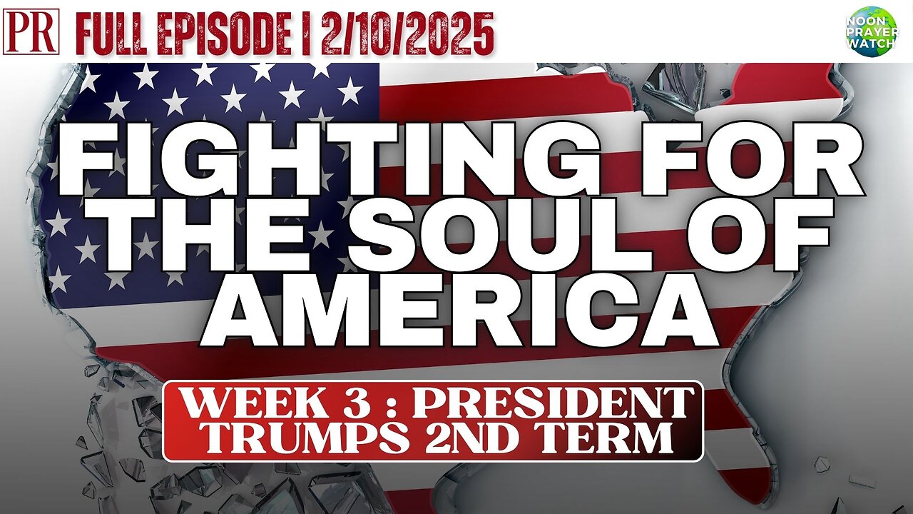 🔴 Fighting for the Soul of America | The Pipeline Report | 2/10/2025