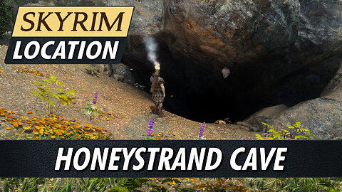 Guide To Honeystrand Cave in Skyrim