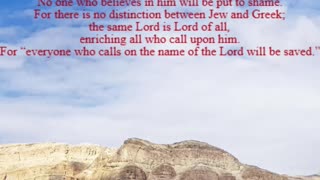 A reading from the book of Romans, 10:8-13