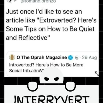 I’d like to see this article on Extroverts
