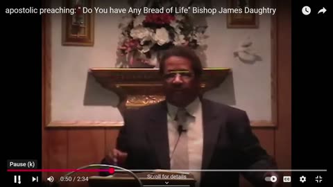 Do You have Any Bread of Life" Bishop James Daughtry