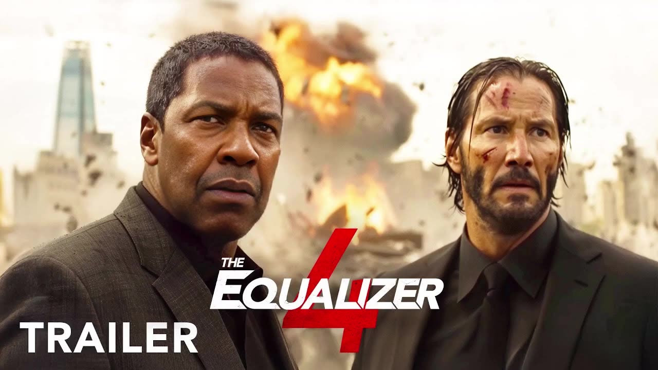 The Equalizer 4 - Trailer _ Denzel Washington, Keanu Reeves _ Columbia Pictures