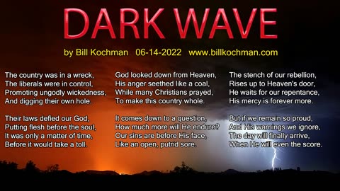 DARK WAVE -- an original song by Bill Kochman.