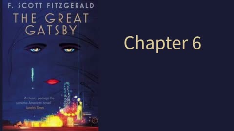 The Great Gatsby Chapter 6, audiobook