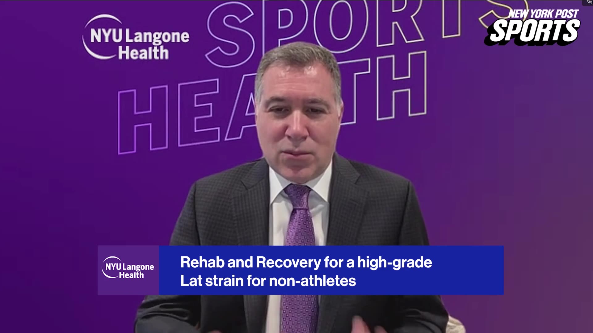 NYU Langone's Mark Grossman, MD, explains Luis Gil's recovery process from a high-grade right lat strain