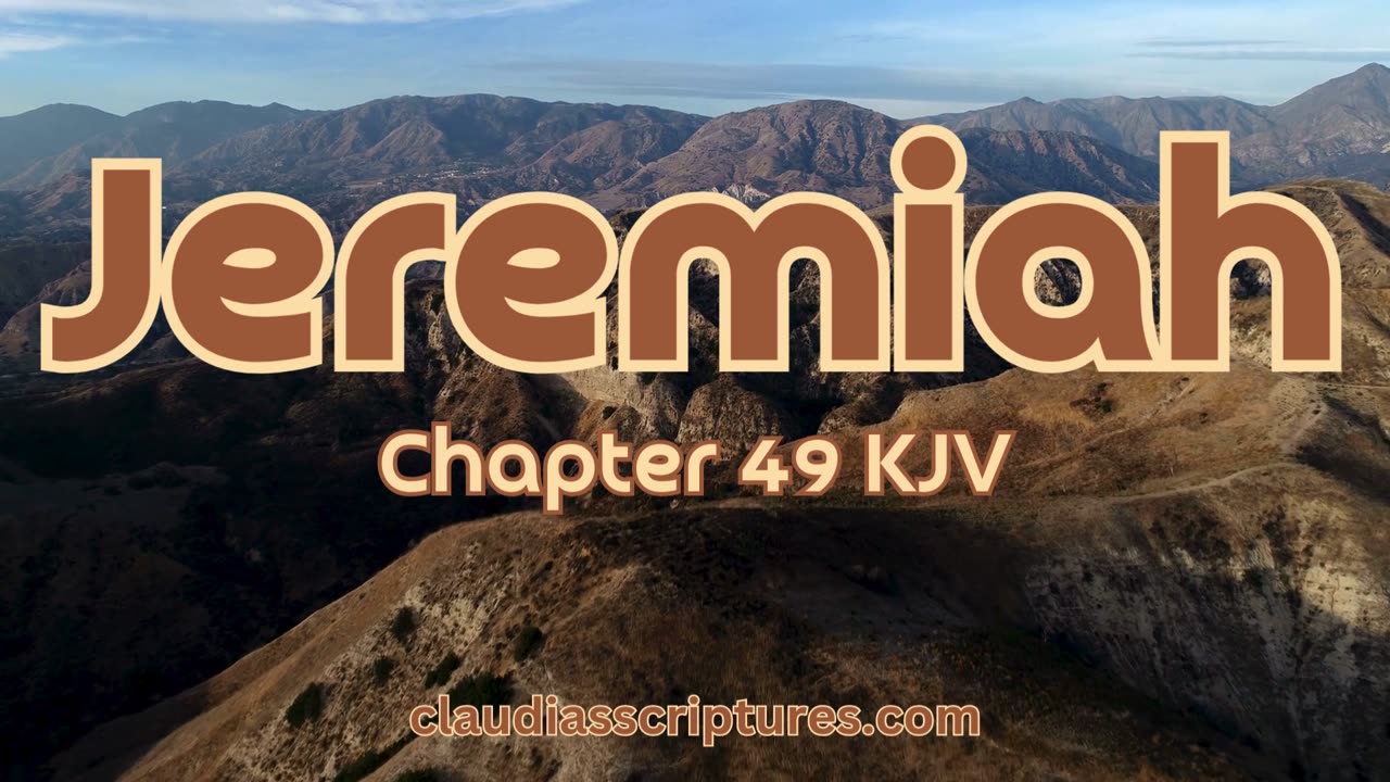 The Bible Series Bible Book Jeremiah Chapter 49 Audio