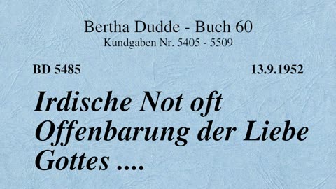 BD 5485 - IRDISCHE NOT OFT OFFENBARUNG DER LIEBE GOTTES ....