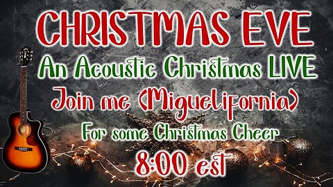 🎶ACOUSTIC CHRISTMAS LIVE🎄Christmas Eve 2024✝ 🕊