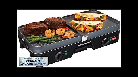 Hamilton Beach 3-in-1 Electric Indoor Grill + Griddle 8-Serving Reversible Nonstick Review