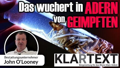 Das wuchert in Adern von Geimpften – Ein Besuch bei Bestattungsunternehmer John O'Looney (Re-Upload)