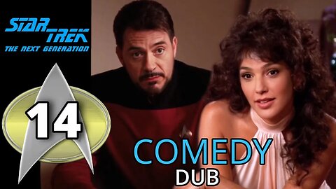 Star Trek TNG Crew Abuse Deepfake: Ep 14 - Hilarious Dub"