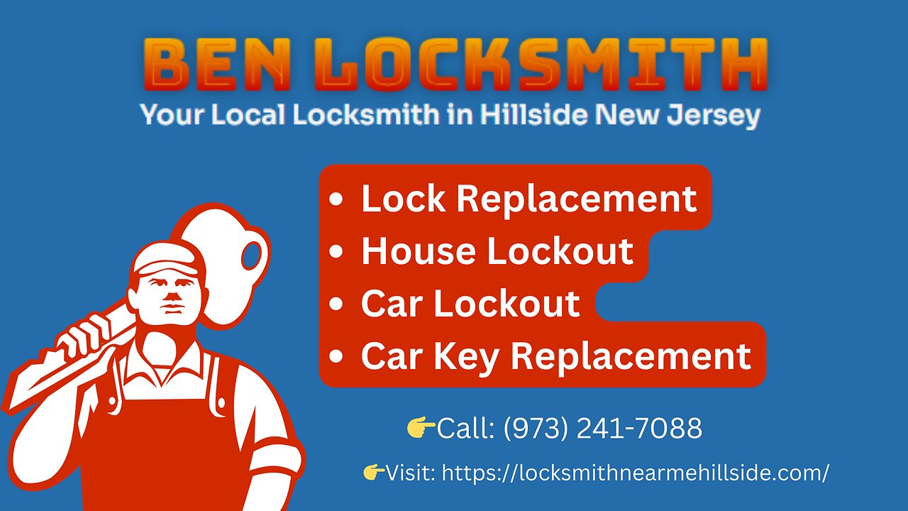 Ben Locksmith in Hillside NJ