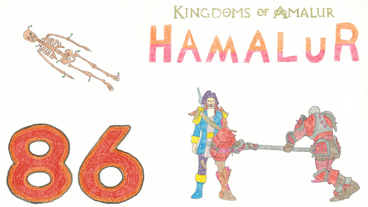 Hamalur (KOA) - EP 86 - Corpsed Kelly - Discount Plays