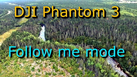 DJI Phantom 3 Follow Me Mode - Auto Tracking Test!