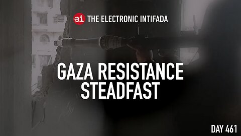 Gaza resistance steadfast, with Jon Elmer