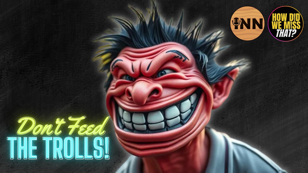 Don't Feed The Trolls! | @GetIndieNews