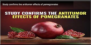 Study confirms the antitumor effects of pomegranates