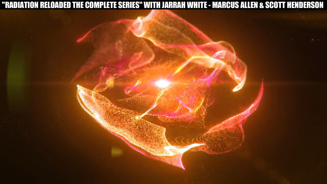 "RADIATION RELOADED THE COMPLETE SERIES" FEATURING JARRAH WHITE, MARCUS ALLEN & SCOTT HENDERSON.